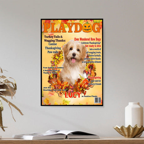 Posters, Prints, & Visual Artwork Dog Lovers - Dog Thanksgiving Play Dog Magazine 1 - Personalized Pet Poster Canvas Print