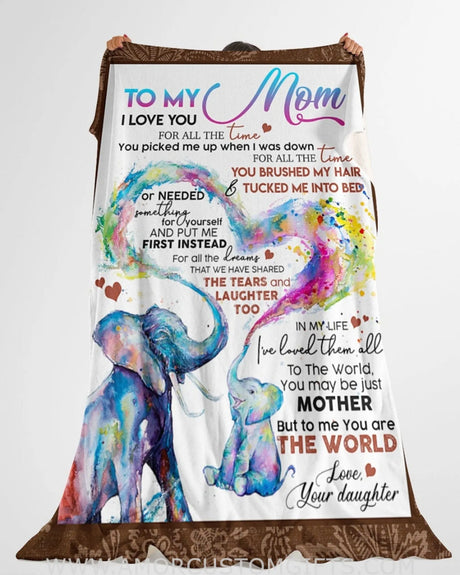 Blanket Personalized To My Mom Blanket, Mothers Day Gift, you are the world, Elephant Mom Blanket , Mother's Day 2021 Blanket Gifts