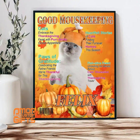Posters, Prints, & Visual Artwork Cat Lovers - Good Mousekeeping Thanksgiving Magazine - Personalized Pet Poster Canvas Print