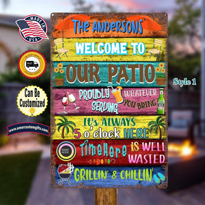 Metal Tin Signs Custom The Patio Metal Tin Sign | Personalized Welcome To Our Patio Good Times And Good Friends