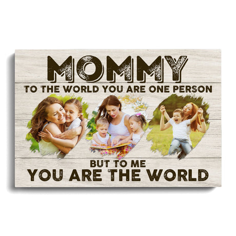 Posters, Prints, & Visual Artwork Personalized Mother's Day You Are The World - Custom Photo Poster Canvas Print